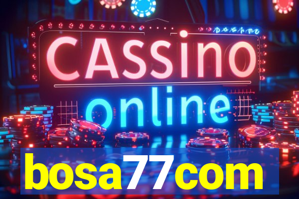 bosa77com