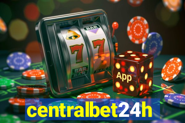 centralbet24h