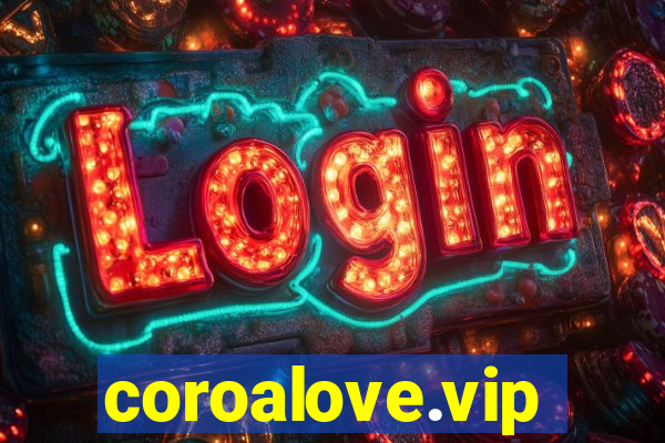 coroalove.vip