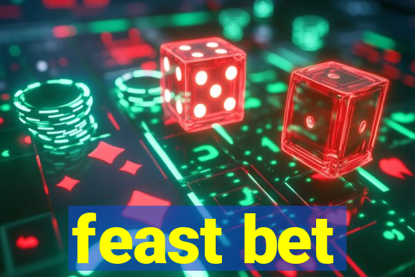 feast bet