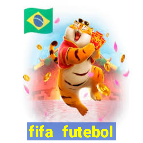 fifa futebol dinheiro infinito