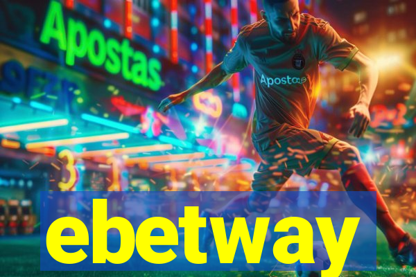 ebetway