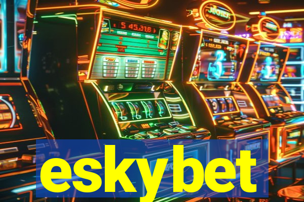 eskybet