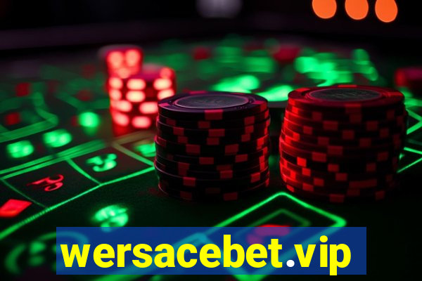 wersacebet.vip