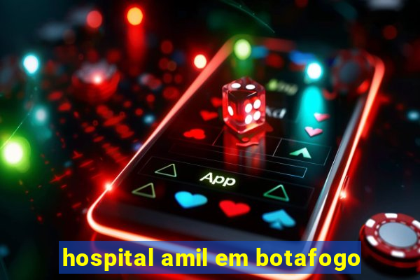 hospital amil em botafogo