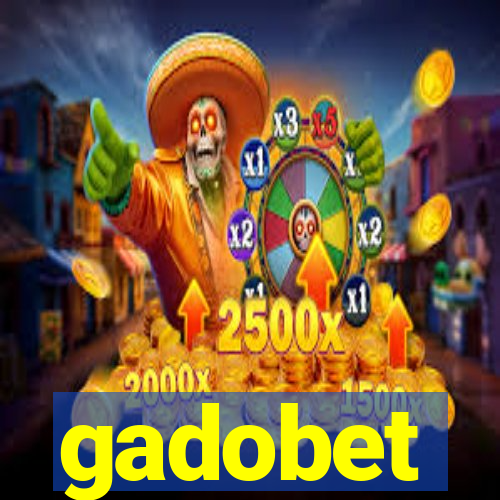 gadobet