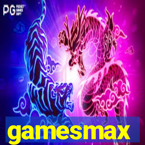 gamesmax