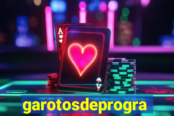 garotosdeprogramas