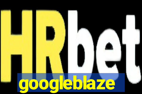 googleblaze