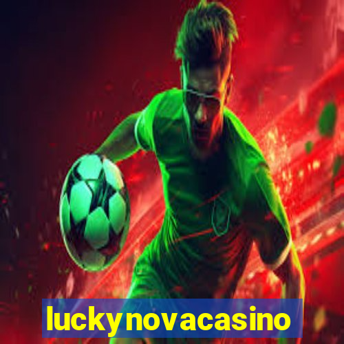 luckynovacasino