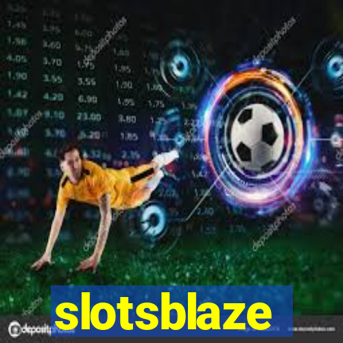 slotsblaze