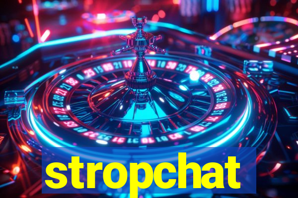 stropchat